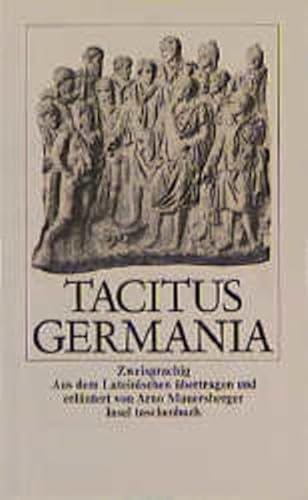 Beispielbild fr Germania : zweisprachig. Tacitus. bertr. und erl. von Arno Mauersberger / Insel-Taschenbuch ; 471 zum Verkauf von Hbner Einzelunternehmen