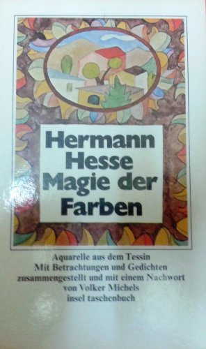 9783458321828: Magie der Farben: Aquarelle aus dem Tessin (Insel Taschenbuch) (German Edition)