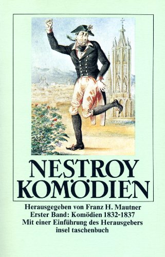 Beispielbild fr Komdien. Ausgabe in drei Bnden. Herausgegeben von Franz H. Mautner. Erster bis Dritter Band. (3 Bnde und Beigabe: Nestroy fr Minuten). zum Verkauf von Antiquariat Matthias Wagner