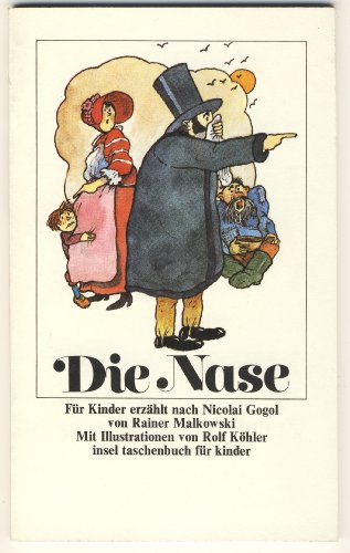 Stock image for Die Nase. Fr Kinder erzhlt nach Nicolai Gogol. it fr Kinder 549 / 1. Auflage for sale by Hylaila - Online-Antiquariat