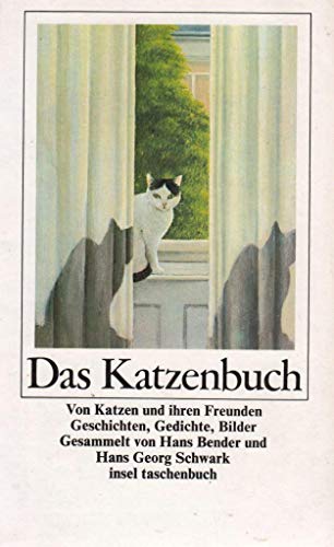 9783458322672: Das Katzen-Buch. Von Katzen und ihren Freunden. Geschichten, Gedichte, Bilder
