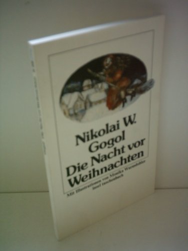 Die Nacht vor Weihnachten. Nikolai W. Gogol. [Aus d. Russ. von Ruth Fritze-Hanschmann] / Insel-Taschenbuch ; 584 - GogolÊ , Nikolaj VasilÊ eviÄ