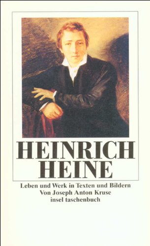 Stock image for Heinrich Heine: Leben und Werk in Daten und Bildern [Taschenbuch] Joseph Anton Kruse for sale by Nietzsche-Buchhandlung OHG