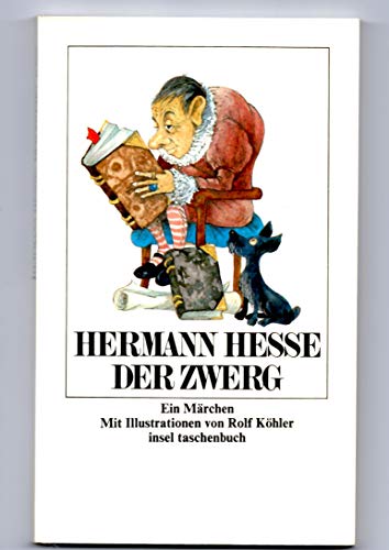 9783458323365: Der Zwerg: Ein Mrchen. Mit Illustrationen von Rolf Khler (insel taschenbuch)