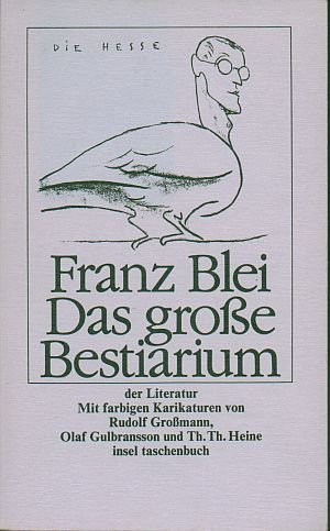 Stock image for Das groe Bestiarium der modernen Literatur. for sale by medimops