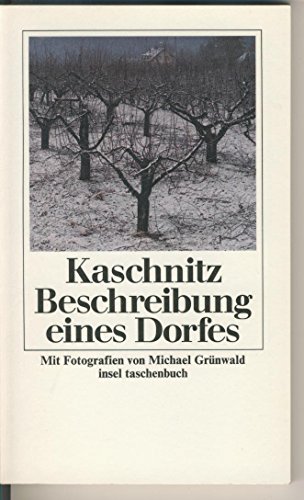 Imagen de archivo de Beschreibung eines Dorfes. Mit Fotografien von Michael Grnwald. it 665 a la venta por Hylaila - Online-Antiquariat