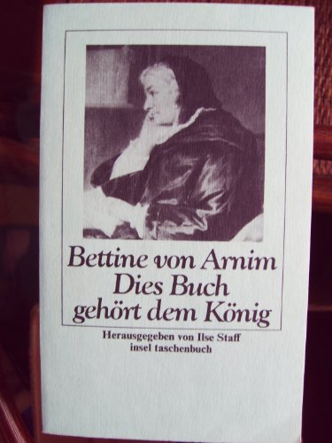 Dies Buch gehört dem König. - Arnim, Bettina von