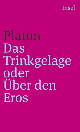 9783458323815: Das Trinkgelage oder ber den Eros: 681