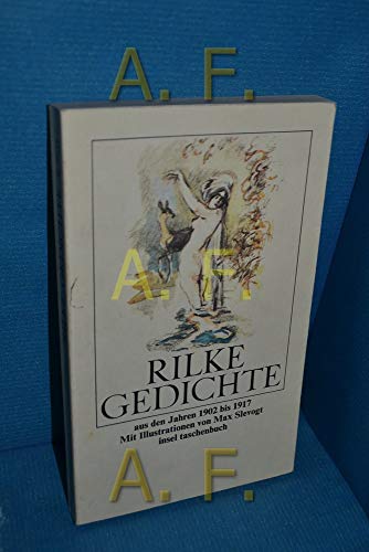 Gedichte: Aus den Jahren 1902 bis 1917 (insel taschenbuch) (Taschenbuch) von Rainer Maria Rilke (Autor), Max Slevogt (Illustrator) - Rainer Maria Rilke