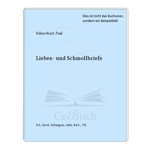 Imagen de archivo de Liebes- und Schmollbriefe. a la venta por medimops