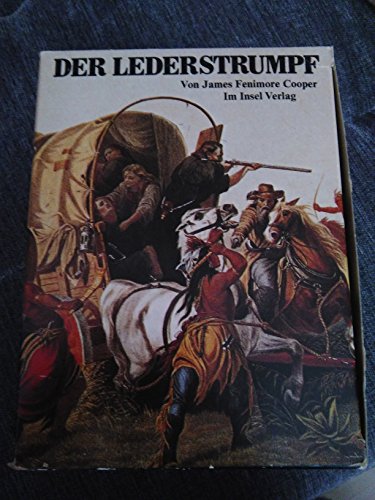 9783458324607: Der Lederstrumpf. Der Wildtter - Der letzte Mohikaner - Der Pfadfinder - Die Ansiedler - Die Prrie. 5 Bnde in Kassette. (Livre en allemand)