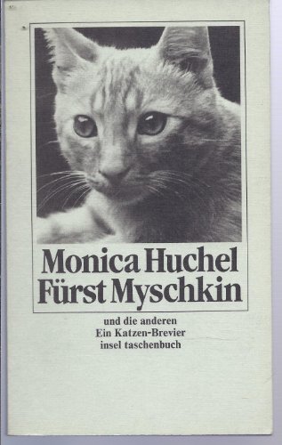 9783458325086: Frst Myschkin und die anderen. Ein Katzen-Brevier