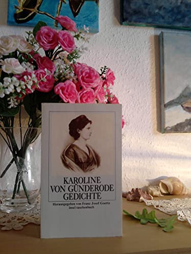 Beispielbild fr Karoline von Grnderode - Gedichte zum Verkauf von Antiquariat Buchtip Vera Eder-Haumer
