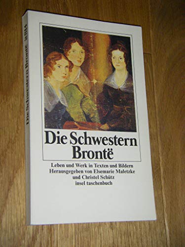 Imagen de archivo de Die Schwestern Bronte 1986 von Anne Brontë und Charlotte Brontë a la venta por Nietzsche-Buchhandlung OHG