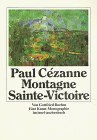9783458325260: Paul Czanne: Montagne Sainte-Victoire : eine Kunst-Monographie (Insel Taschenbuch)
