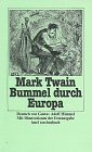 Imagen de archivo de Bummel durch Europa (= Gesammelte Werke Band 4) a la venta por Der Ziegelbrenner - Medienversand