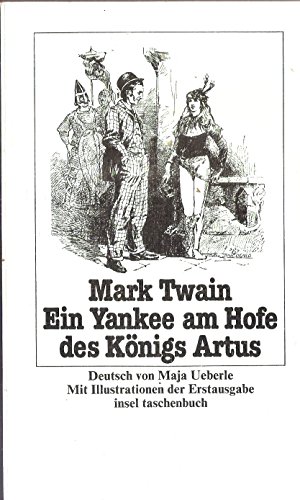Gesammelte Werke, Bd. 8: Ein Yankee am Hofe des Ko?nigs Artus - Mark, Twain, Clemens Samuel und Beard Daniel C.