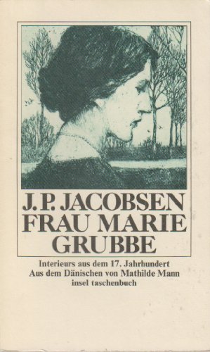 Beispielbild fr Frau Marie Grubbe. Interieurs aus dem 17. Jahrhundert zum Verkauf von medimops