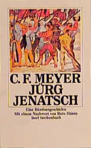 Beispielbild fr Jrg Jenatsch. Eine Bndnergeschichte. zum Verkauf von Zellibooks. Zentrallager Delbrck