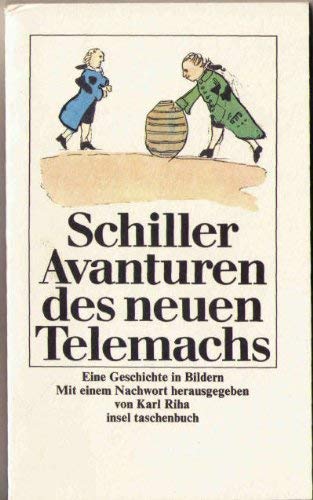 Stock image for Avanturen des neuen Telemachs. Eine Geschichte in Bildern. for sale by ThriftBooks-Atlanta