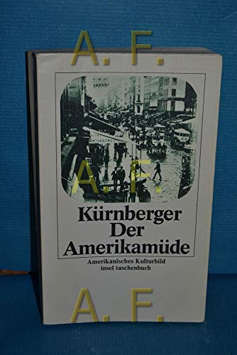 Imagen de archivo de Der Amerikamde. Amerikan. Kulturbild. a la venta por Grammat Antiquariat