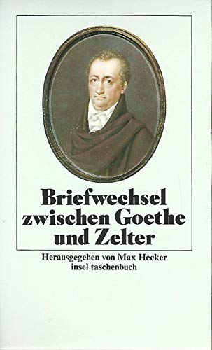 9783458326502: Briefwechsel zwischen Goethe und Zelter. 3 Bde.