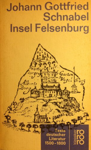 Imagen de archivo de Die Insel Felsenburg. Mit e. Nachw. von Hans Mayer / Insel-Taschenbuch ; 953 a la venta por Hbner Einzelunternehmen