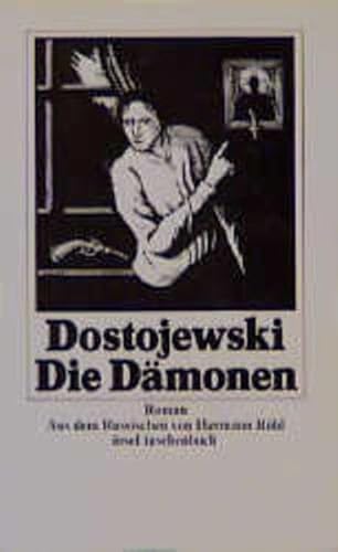 Die DÃ¤monen. Roman. (9783458326724) by Dostojewski, Fjodor Michailowitsch