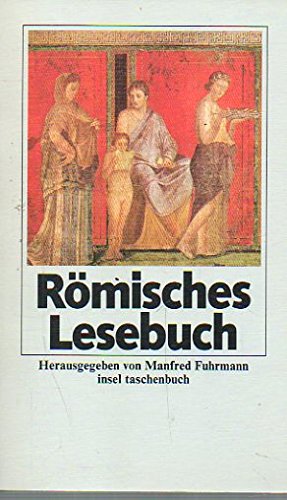 Imagen de archivo de Rmisches Lesebuch (Von Lukrez bis Juvenal) it 996 a la venta por Hylaila - Online-Antiquariat