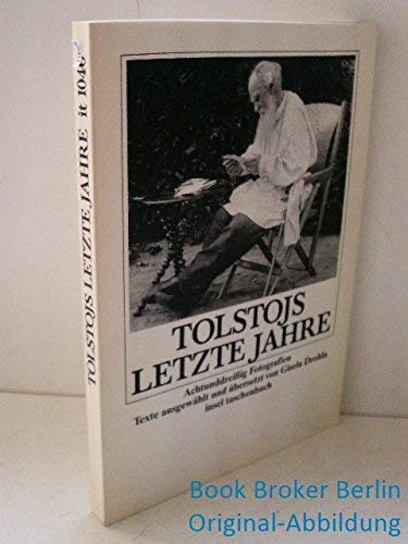 Tolstojs Letzte Jahre