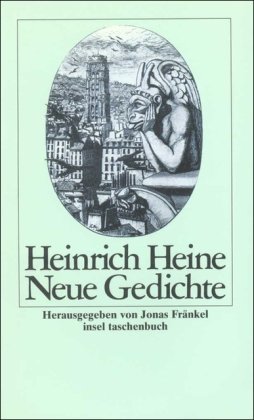 Neue Gedichte: Deutschland. Ein Wintermärchen. Atta Troll (insel taschenbuch) - Fränkel, Jonas und Heinrich Heine