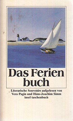 Imagen de archivo de Das Ferienbuch. Literarische Souvenirs. it 1082 / 1. Auflage a la venta por Hylaila - Online-Antiquariat
