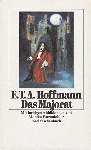 Beispielbild fr Das Majorat. Mit farbigen Abbildungen von Monika Wurmdobler. it 1085 / 1. Auflage zum Verkauf von Hylaila - Online-Antiquariat