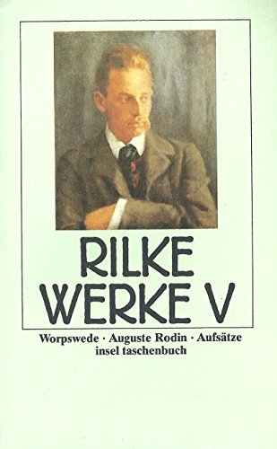 Beispielbild fr Smtliche Werke V. Worpswede. Auguste Rodin. zum Verkauf von medimops