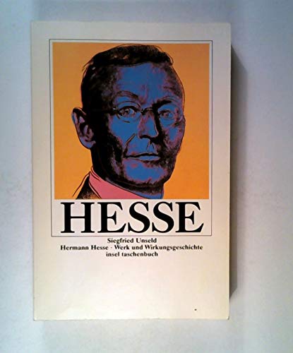 Beispielbild fr Hermann Hesse: Werk und Wirkungsgeschichte (Insel-Taschenbücher) 1. August 1987 von Siegfried Unseld zum Verkauf von Nietzsche-Buchhandlung OHG