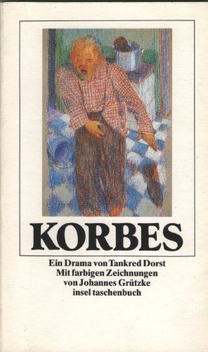 9783458328148: Korbes: Ein Drama (Insel Taschenbuch) (German Edition)