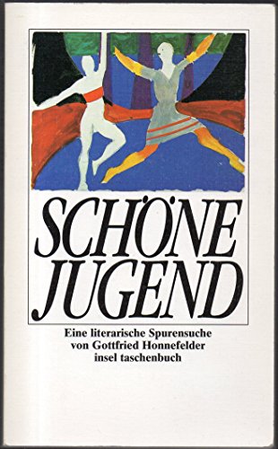 9783458328292: Was ist denn eigentlich die Jugend? Eine literarische Spurensuche. Insel-Taschenbuch; 1129