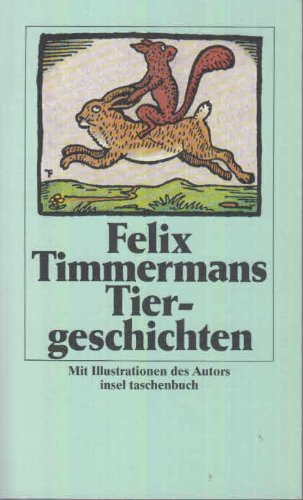 Tiergeschichten. Aus dem Flämischen von Karl Jacobs, Peter Mertens und Anna Valeton-Hoos. Mit Zei...