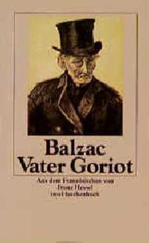 Vater Goriot. - Honoré de Balzac