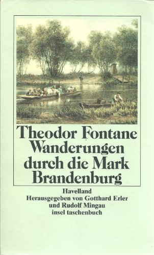 9783458328834: Wanderungen durch die Mark Brandenburg III. Havelland. Die Landschaft um Spandau, Potsdam, Brandenburg.