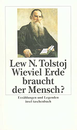 Imagen de archivo de Wieviel Erde braucht der Mensch? Erzhlungen und Legenden. Aus dem Russischen von Alexander Eliasberg und Arthur Luther. it 1198 a la venta por Hylaila - Online-Antiquariat