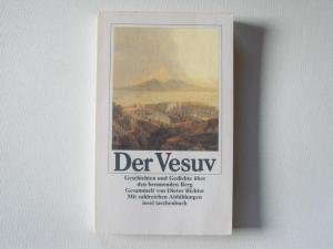 Stock image for Der Vesuv. Geschichten und Gedichte ber den brennenden Berg. it1245 for sale by Hylaila - Online-Antiquariat