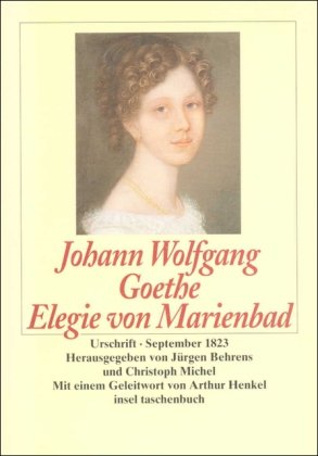 9783458329503: Elegie von Marienbad: Urschrift. September 1823