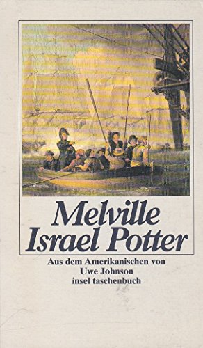 Imagen de archivo de Israel Potter. Seine fnzig Jahre im Exil. Aus dem Amerikanischen von Uwe Johnson. it 1315/ 1. Auflage a la venta por Hylaila - Online-Antiquariat