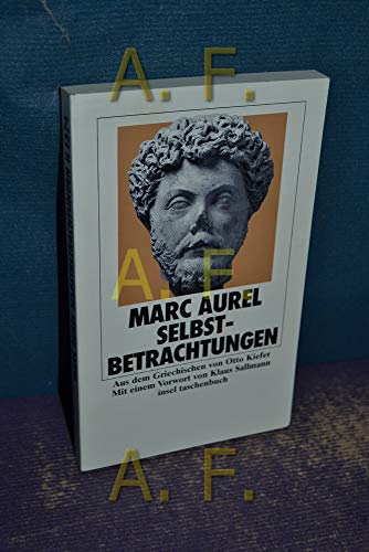 Beispielbild fr Selbstbetrachtungen: Vorw. v. Klaus Sallmann (insel taschenbuch) zum Verkauf von Versandantiquariat Felix Mcke