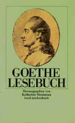 Imagen de archivo de Goethe-Lesebuch von Goethe, Johann W. von a la venta por Nietzsche-Buchhandlung OHG