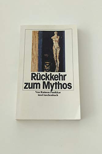 Stock image for Rckkehr zum Mythos. for sale by medimops