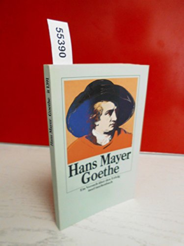 Goethe : ein Versuch über den Erfolg. Insel-Taschenbuch