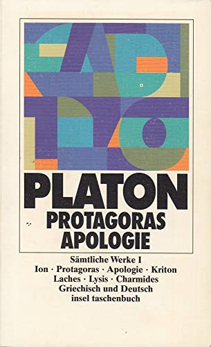 Ion, Protagoras, Apologie, Kriton, Laches, Lysis, Charmides - Platon