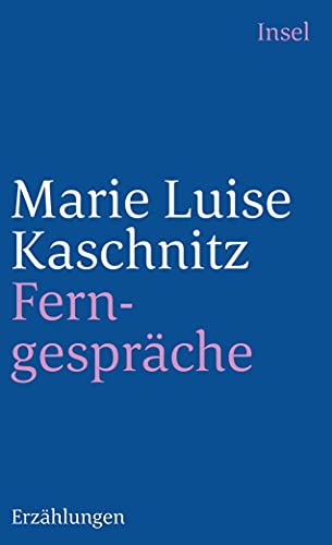 FerngesprÃ¤che. ErzÃ¤hlungen. (German Edition) (9783458331223) by [???]